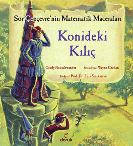 Sör Çepçevre'nin Matematik Maceraları - Konideki Kılıç