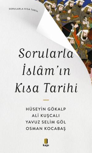 Sorularla İslam’ın Kısa Tarihi