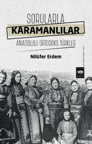 Sorularla Karamanlılar