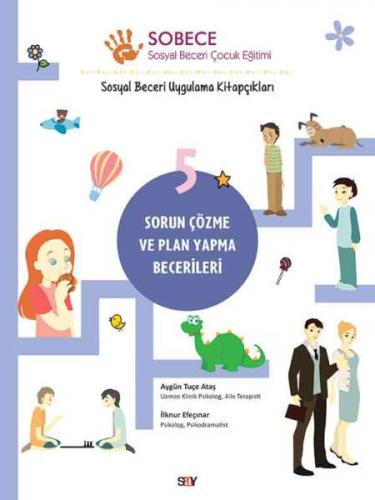 Sorun Çözme ve Plan Yapma Becerileri - Sobece 5