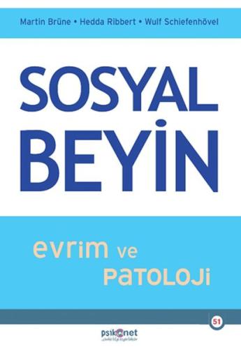 Sosyal Beyin- Evrim ve Patoloji