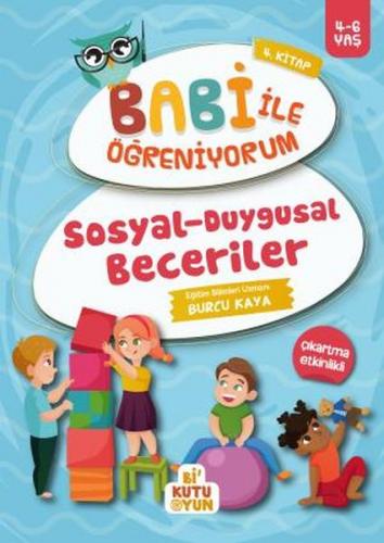 Sosyal-Duygusal Beceriler - Babi İle Öğreniyorum 4. Kitap