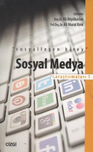 Sosyal Medya Araştırmaları - 1