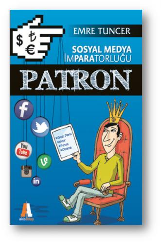 Sosyal Medya İmparatorluğu - Patron