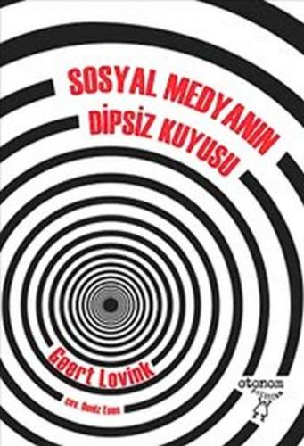 Sosyal Medyanın Dipsiz Kuyusu