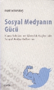 Sosyal Medyanın Gücü