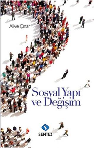 Sosyal Yapı ve Değişim