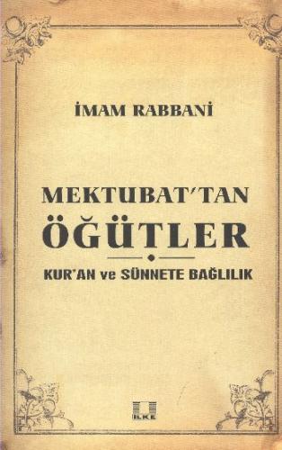 Sosyal Yaşama Dair Mektubat'tan Öğütler