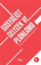 Sosyalist Gelecek ve Planlama