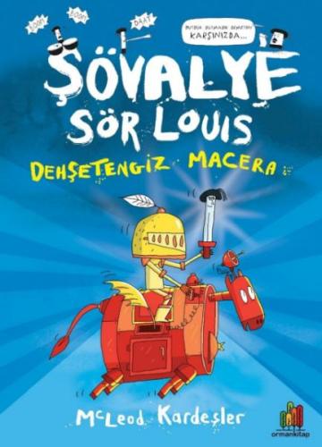 Şövalye Sör Louıs - Dehşetengiz Macera