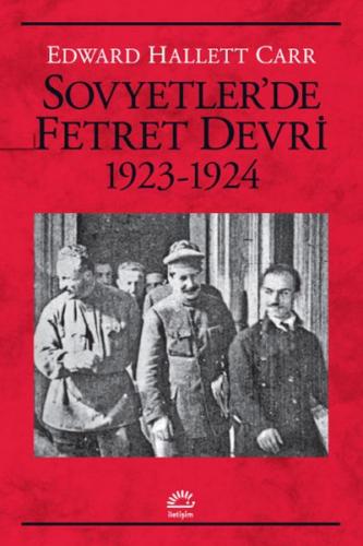 Sovyetler’de Fetret Devri 1923-1924