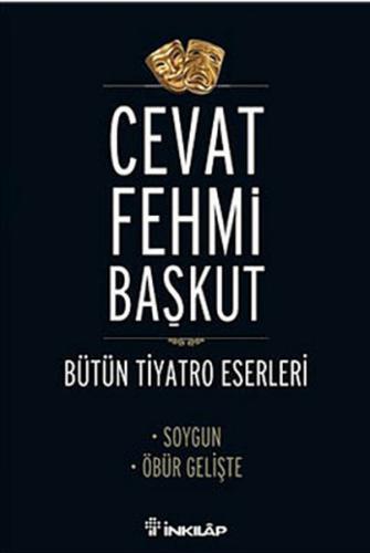 Soygun - Öbür Gelişte / Bütün Tiyatro Eserleri