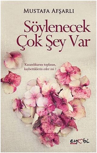 Söylenecek Çok Şey Var