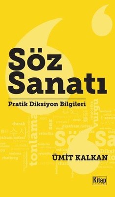 Söz Sanatı Pratik Diksiyon Bilgileri