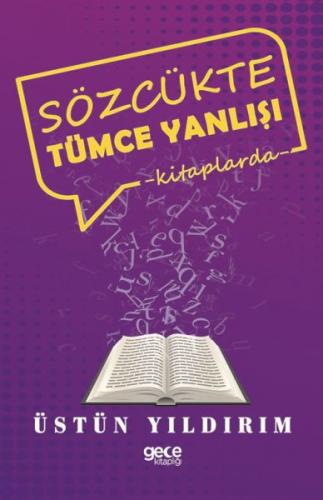 Sözcükte Tümce Yanlışı - Kitaplarda