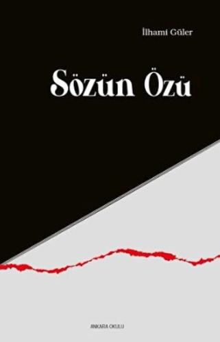 Sözün Özü