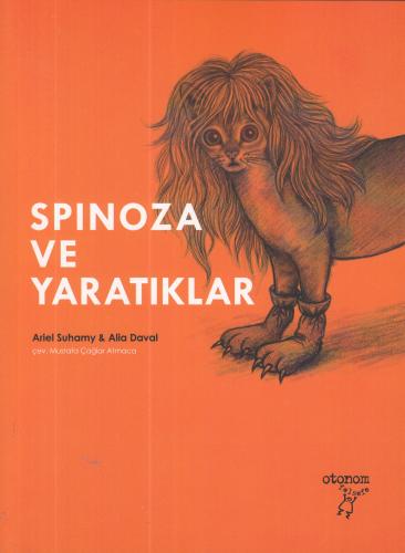 Spinoza ve Yaratıklar