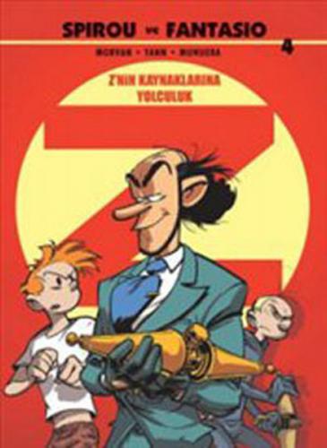 Spirou ve Fantasio 4 / Z'nin Kaynaklarına Yolculuk