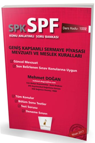 SPK-SPF Geniş Kapsamlı Sermaye Piyasası Mevzuatı ve Meslek Kuralları K