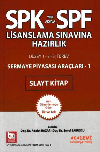 SPK-SPF Sermaye Piyasası Araçları 1 Slayt Kitap