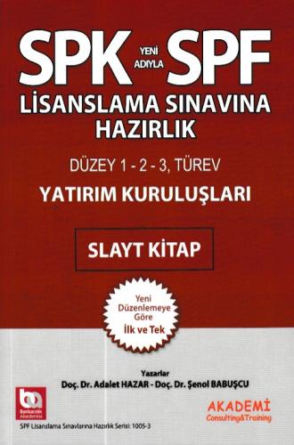 SPK-SPF Yatırım Kuruluşları Slayt Kitap