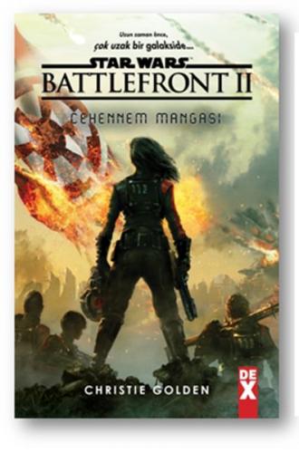 Star Wars Battlefront 2 - Cehennem Mangası