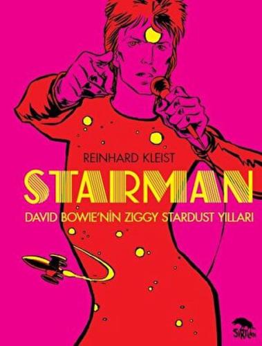 Starman - David Bowie’nin Ziggy Stardust Yılları