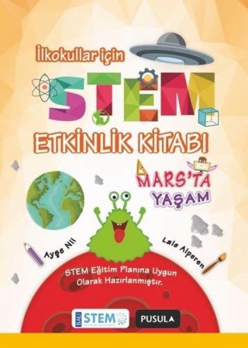 Stem Etkinlik Kitabı - Mars'ta Yaşam