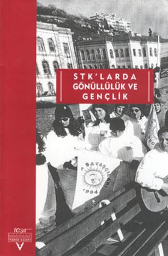 STK'larda Gönüllülük ve Gençlik