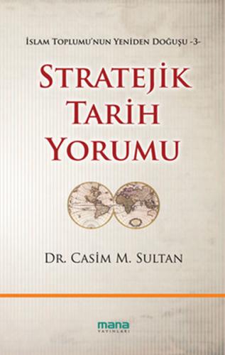 Stratejik Tarih Yorumu