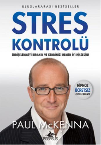 Stres Kontrolü (Hipnoz Ücretsiz Cd'siyle Birlikte)