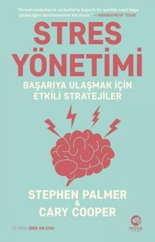 Stres Yönetimi Başarıya Ulaşmak İçin Etkili Stratejiler