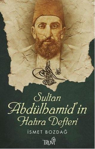 Sultan Abdülhamid'in Hatıra Defteri