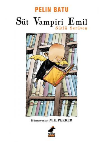 Süt Vampiri Emil - Sütlü Serüven