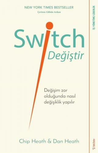 Switch - Değiştir! - Değişim Zor Olduğunda Nasıl Değişiklik Yapılır