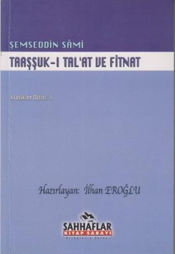 Taaşşuk-ı Tal'at ve Fitnat