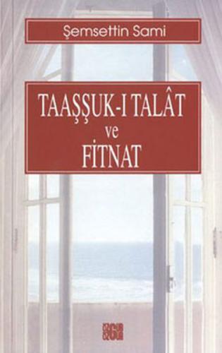 Taaşşuk-i Talat ve Fitnat