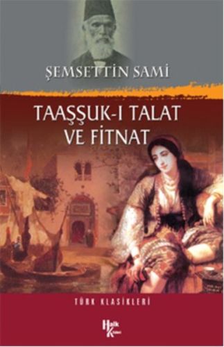 Taaşşuk-ı Talat ve Fitnat