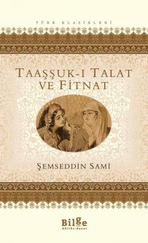 Taaşşuk-ı Talat ve Fitnat