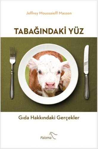 Tabağındaki Yüz Gıda Hakkındaki Gerçekler