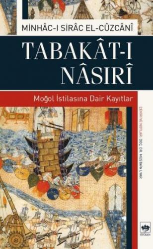 Tabakat - ı Nasıri Moğol İstilasına Dair Kayıtlar