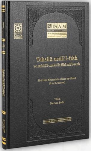 Tahsilü Usulil Fıkh ve Tafsilül Makalat Fiha Alel Vech