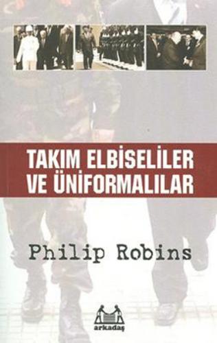 Takım Elbiseliler ve Üniformalılar