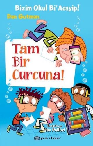 Tam Bir Curcuna! - Bizim Okul Bi'Acayip!