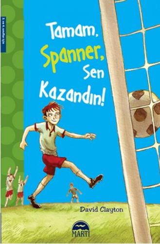 Tamam Spanner, Sen Kazandın