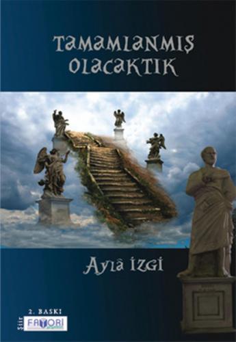 Tamamlanmış Olacaktık