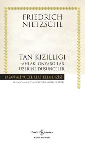 Tan Kızıllığı - Hasan Ali Yücel Klasikleri (Ciltli)