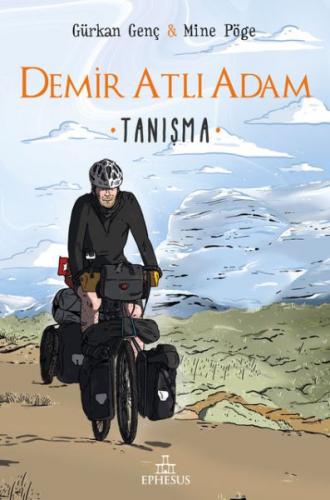 Tanışma - Demir Atlı Adam 1 - Ciltli