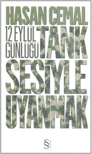 Tank Sesiyle Uyanmak 12 Eylül Günlüğü