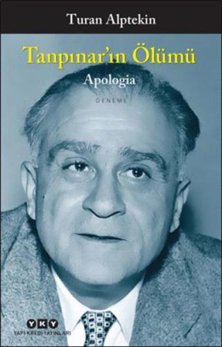 Tanpınarın Ölümü - Apologia